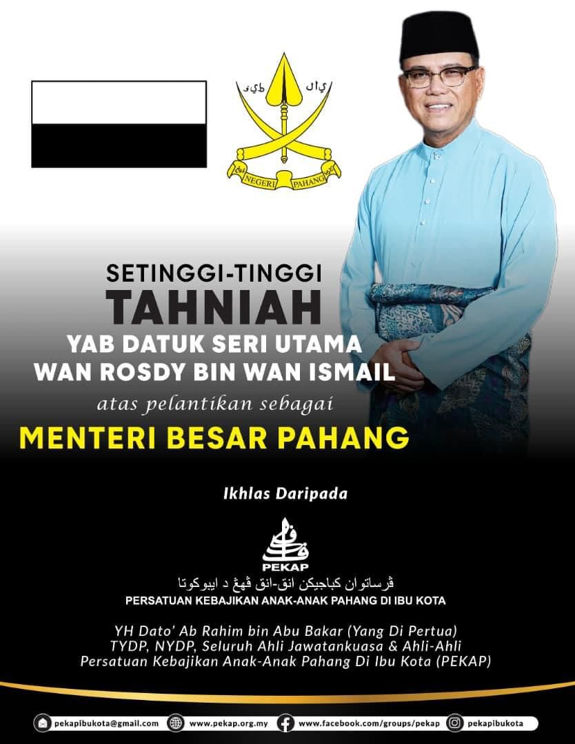 Tahniah Atas Perlantikan Sebagai Menteri Besar Pahang